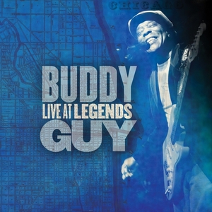 Live At Legends - Buddy Guy