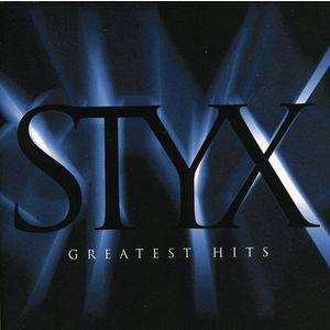 Greatest Hits - Styx