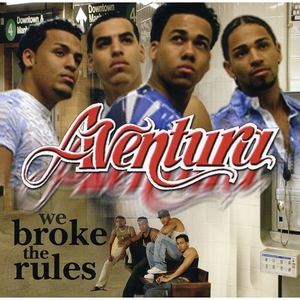 We Broke the Rules - Aventura
