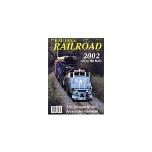 Railfan & Railroad - 12 Issues - 1 Year