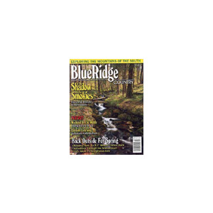 Blue Ridge Country - 6 Issues - 1 Year