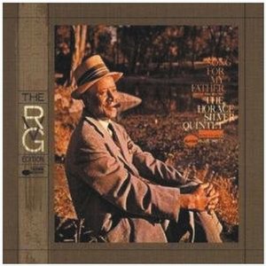 Song for My Father  - Horace Silver